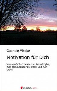 Buch-Cover "Motivation für Dich" von Gabriele Vincke
